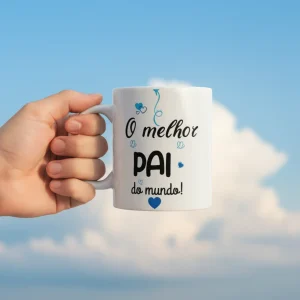 Caneca Dia do Pai - O melhor Pai do Mundo