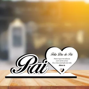 Placa Pai com coração - Especial dia do Pai
